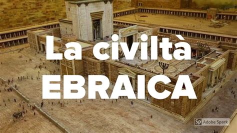 Civiltà ebraica .